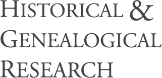 HISTORICAL AND GENEALOGICAL RESEARCH